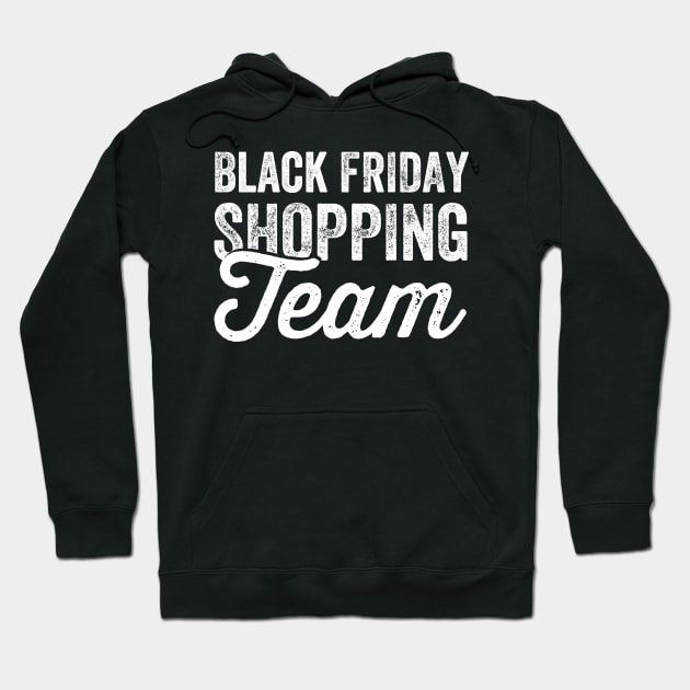 Black friday shopping team Hoodie by captainmood